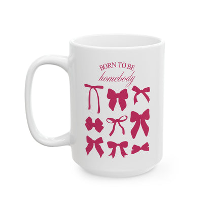 Born to Be a Homebody Mug – Cozy Sips Await!