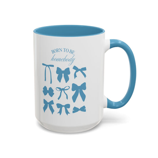 Born to Be a Homebody Mug – Blue Accent Edition