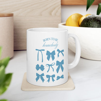 Born to Be a Homebody Blue Mug – Cozy Sips Await!