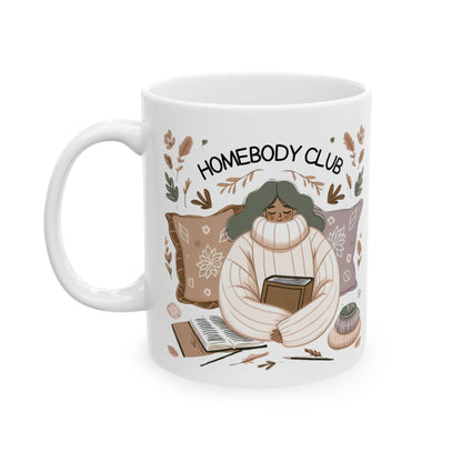 Cozy Homebody Club Ceramic Mug - 11oz & 15oz Coffee Mug for Tea, Cocoa & More